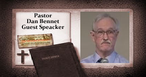 Sunday AM,  July 24, 2022   Pastor Dan Bennett
