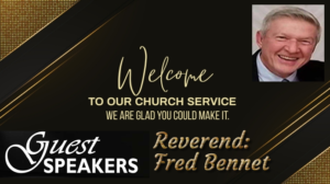 Sun PM July 21/24 Rev. Fred Bennett