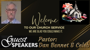 Sunday AM,  July 24, 2022   Pastor Dan Bennett